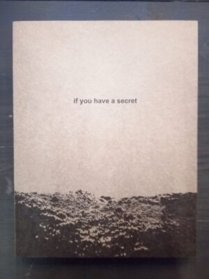 Irina Popova. If You Have a Secret (second edition)